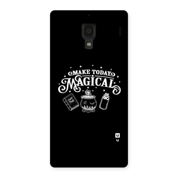 Make Today Magical Back Case for Redmi 1S