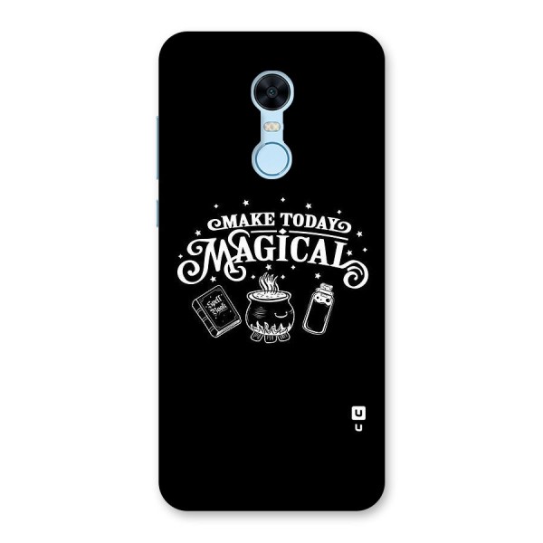 Make Today Magical Back Case for Redmi Note 5