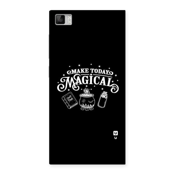 Make Today Magical Back Case for Xiaomi Mi3