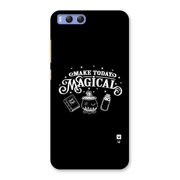 Make Today Magical Back Case for Xiaomi Mi 6