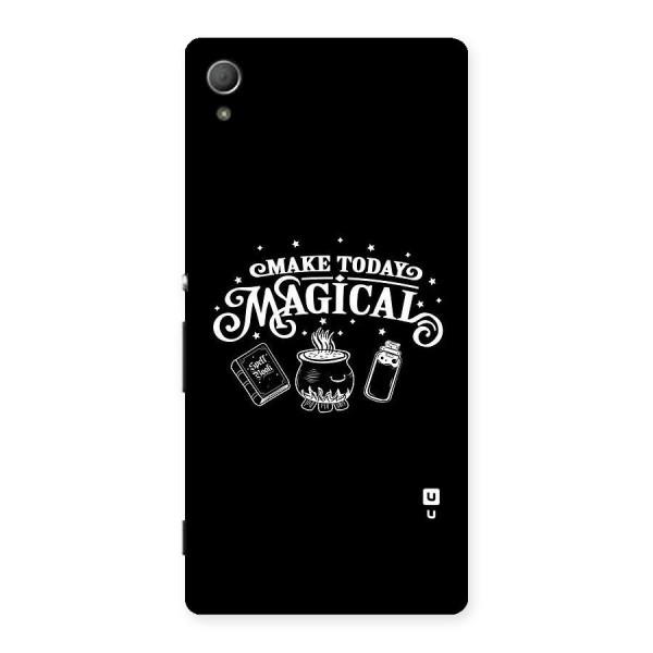 Make Today Magical Back Case for Xperia Z3 Plus