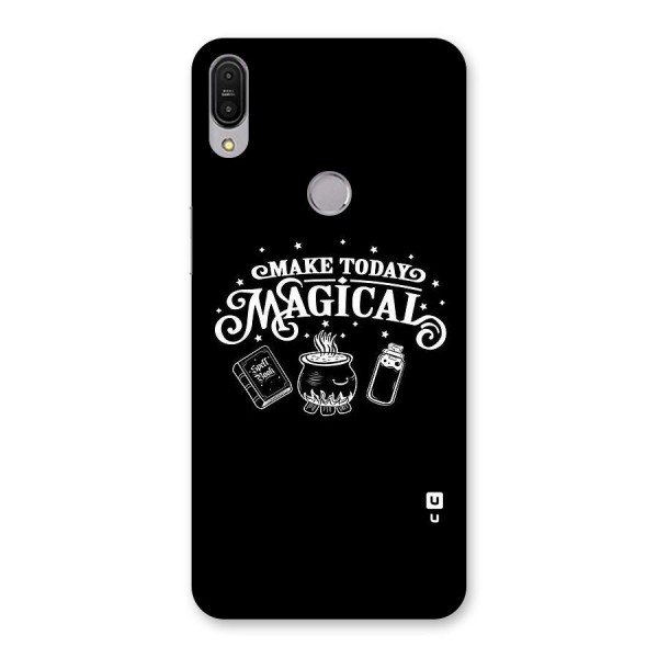 Make Today Magical Back Case for Zenfone Max Pro M1