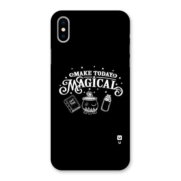 Make Today Magical Back Case for iPhone X