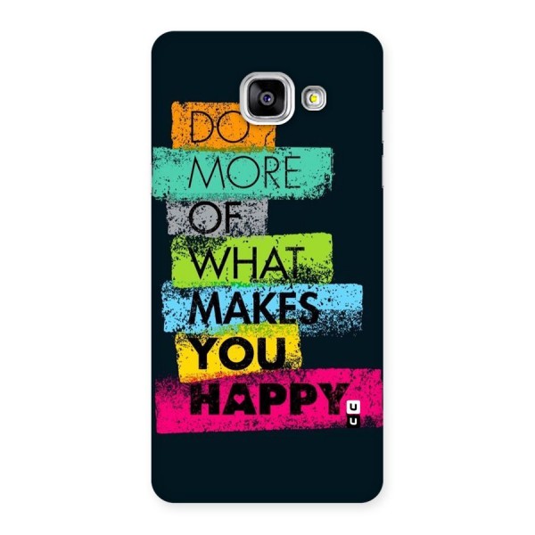 Makes You Happy Back Case for Galaxy A5 2016