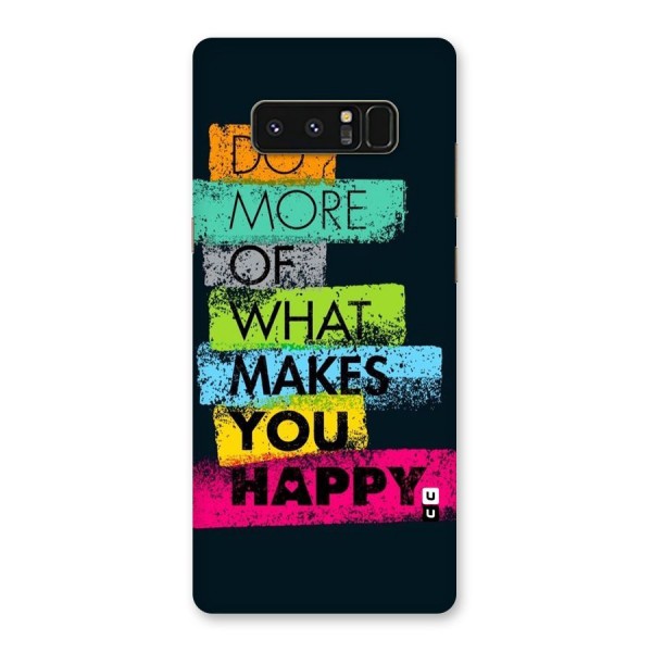 Makes You Happy Back Case for Galaxy Note 8