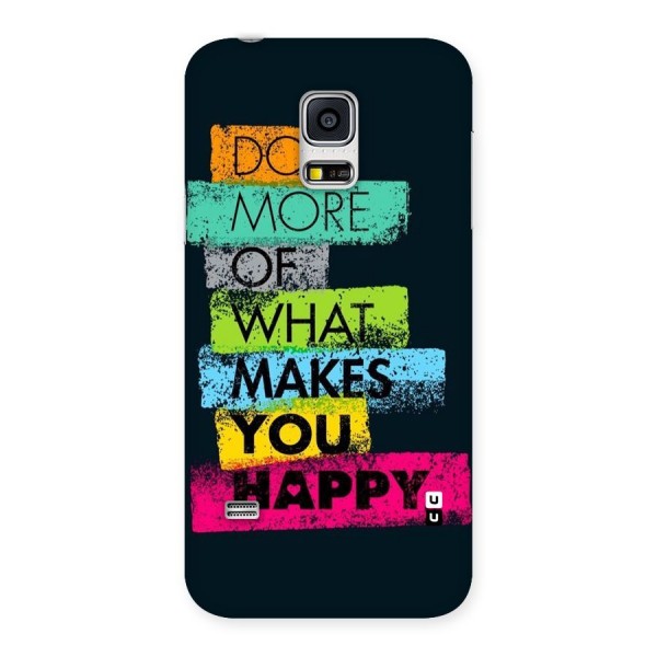Makes You Happy Back Case for Galaxy S5 Mini