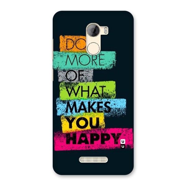 Makes You Happy Back Case for Gionee A1 LIte