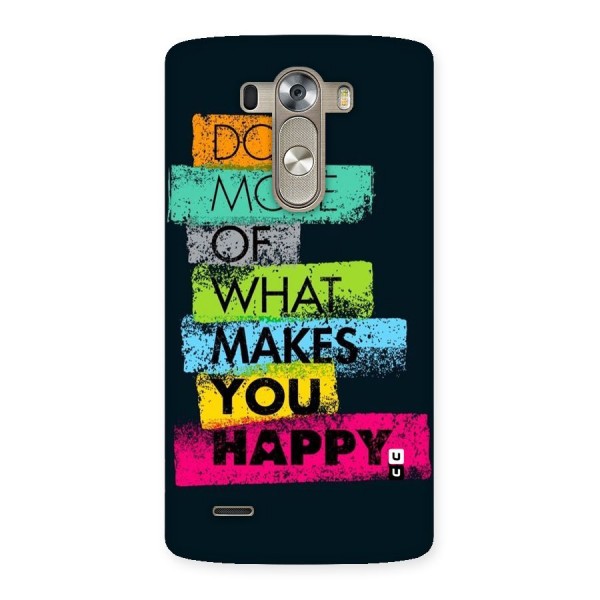 Makes You Happy Back Case for LG G3