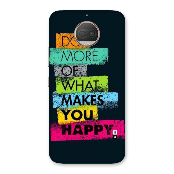 Makes You Happy Back Case for Moto G5s Plus