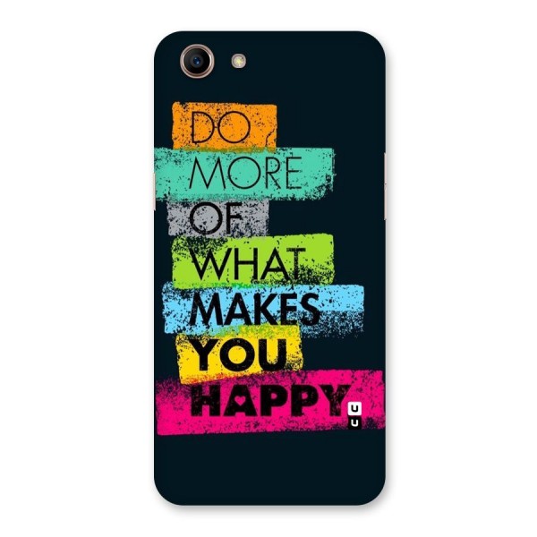 Makes You Happy Back Case for Oppo A83 (2018)