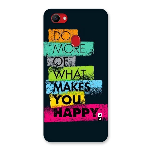 Makes You Happy Back Case for Oppo F7
