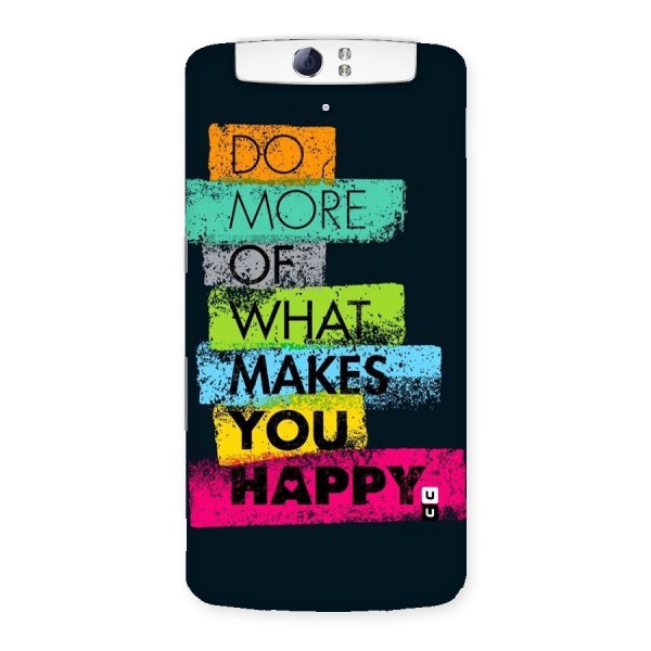 Makes You Happy Back Case for Oppo N1