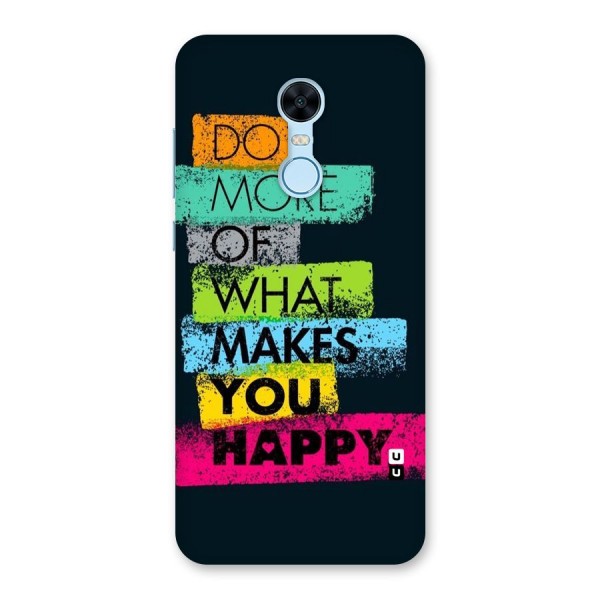 Makes You Happy Back Case for Redmi Note 5