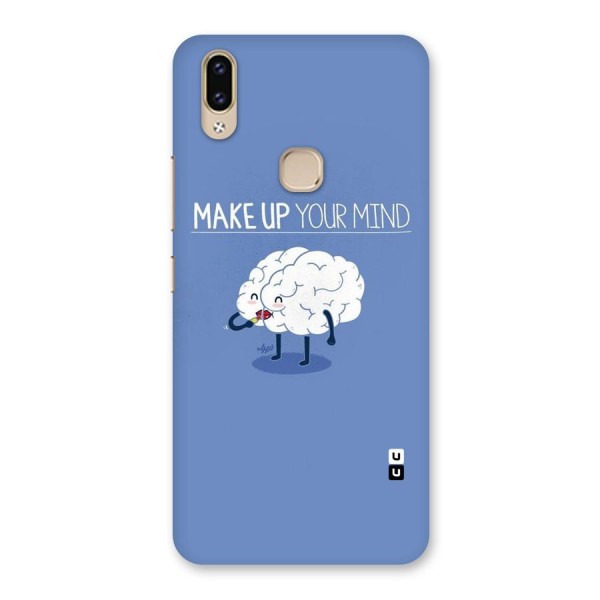 Makeup Your Mind Back Case for Vivo V9