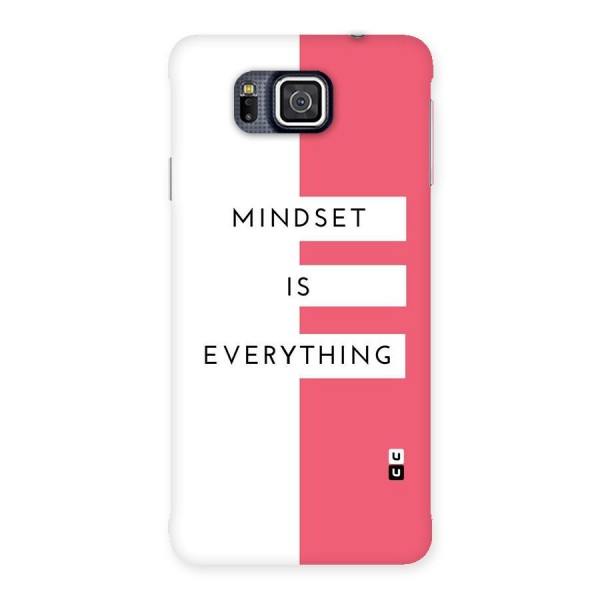 Mindset is Everything Back Case for Galaxy Alpha