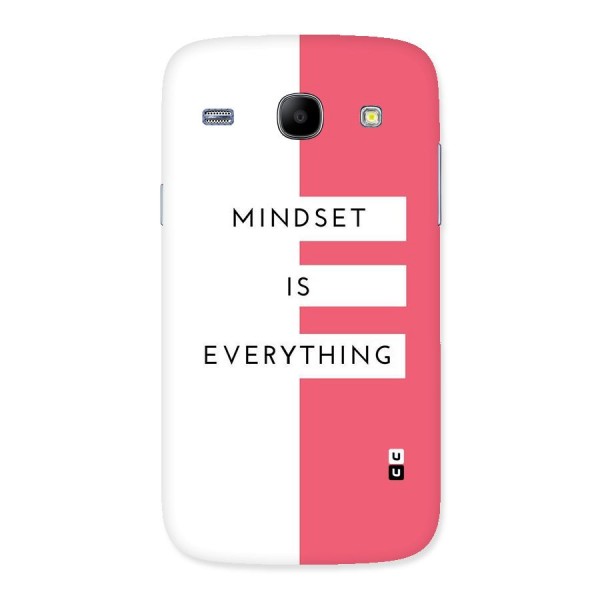 Mindset is Everything Back Case for Galaxy Core