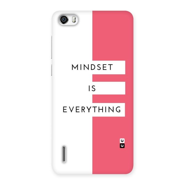 Mindset is Everything Back Case for Honor 6