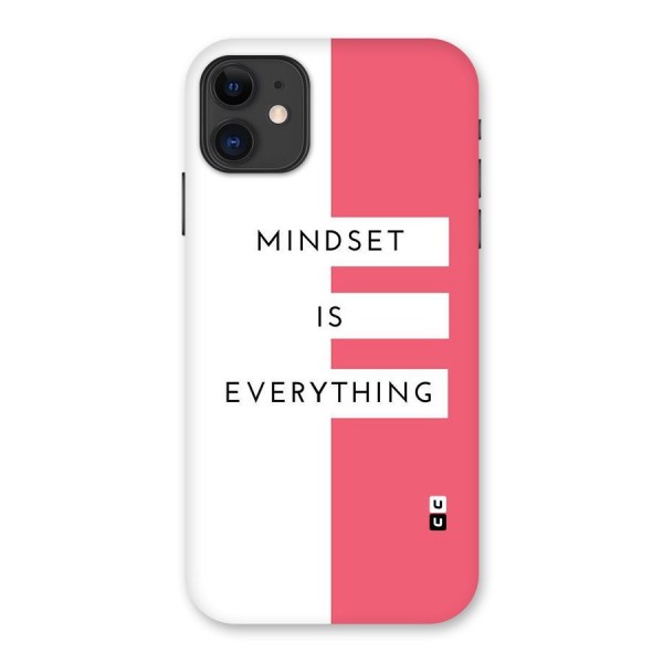 Mindset is Everything Back Case for iPhone 11
