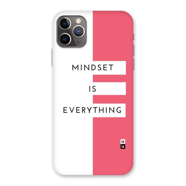 Mindset is Everything Back Case for iPhone 11 Pro Max