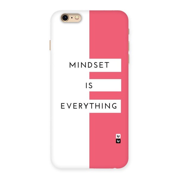 Mindset is Everything Back Case for iPhone 6 Plus 6S Plus