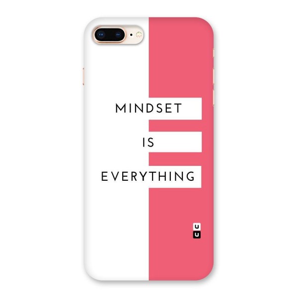 Mindset is Everything Back Case for iPhone 8 Plus