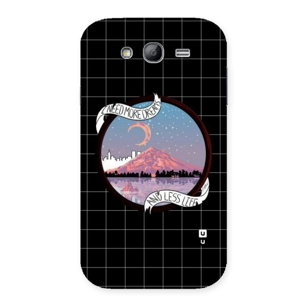 More Dreams Back Case for Galaxy Grand Neo Plus