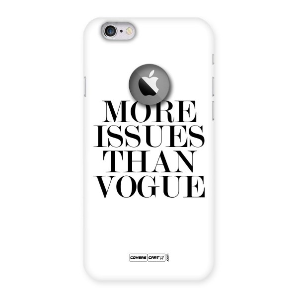 More Issues than Vogue (White) Back Case for iPhone 6 Logo Cut