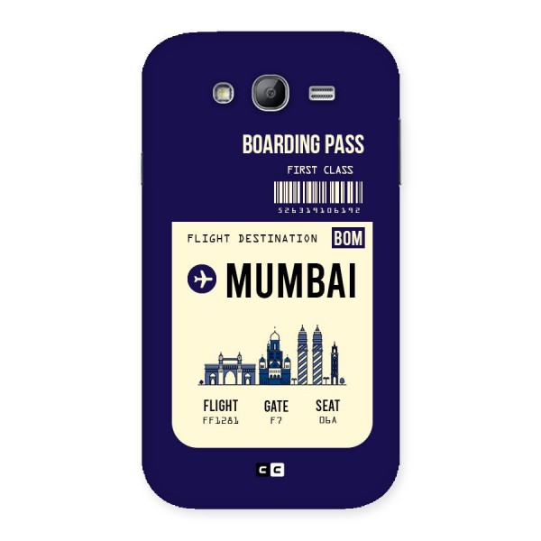 Mumbai Boarding Pass Back Case for Galaxy Grand Neo Plus