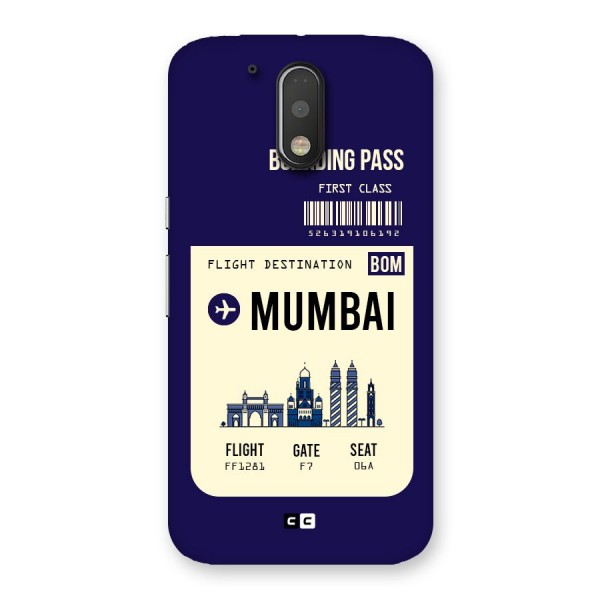 Mumbai Boarding Pass Back Case for Motorola Moto G4