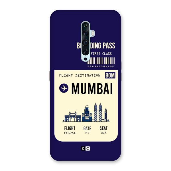 Mumbai Boarding Pass Back Case for Oppo Reno2 Z