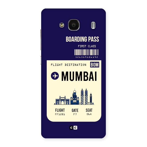 Mumbai Boarding Pass Back Case for Redmi 2 Prime