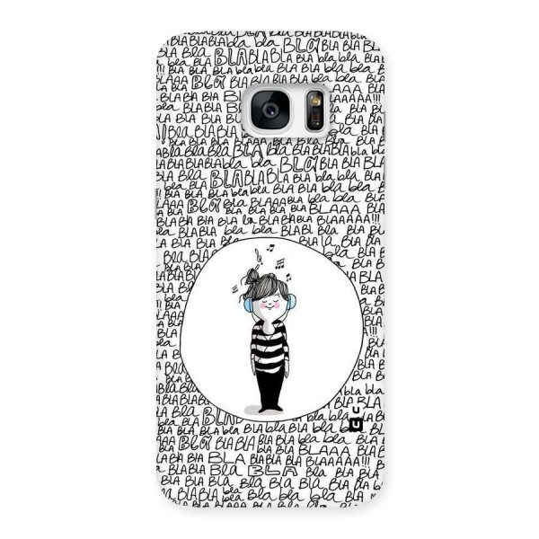 Music And Bla Bla Back Case for Galaxy S7 Edge