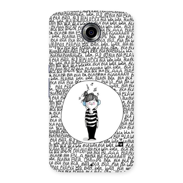 Music And Bla Bla Back Case for Nexsus 6