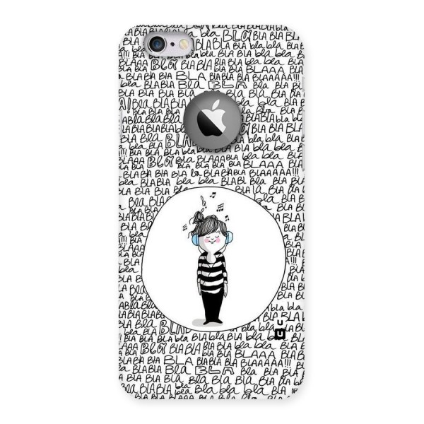 Music And Bla Bla Back Case for iPhone 6 Logo Cut