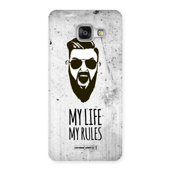 My Life My Rules Back Case for Galaxy A3 2016