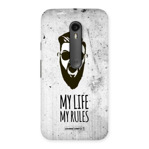 My Life My Rules Back Case for Moto G3