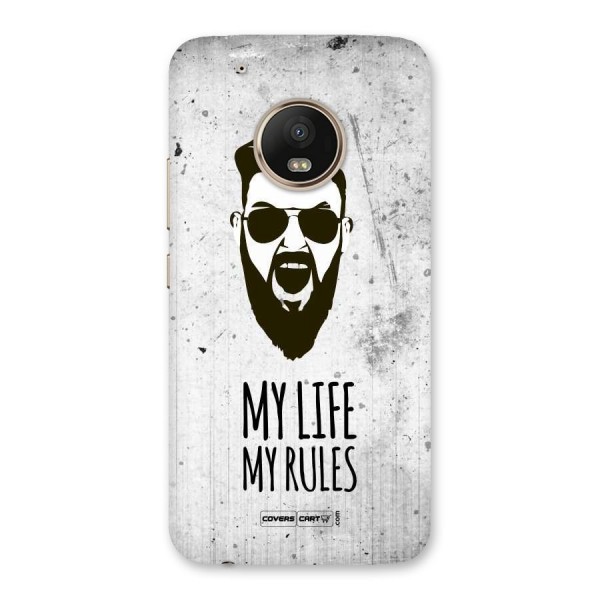 My Life My Rules Back Case for Moto G5 Plus