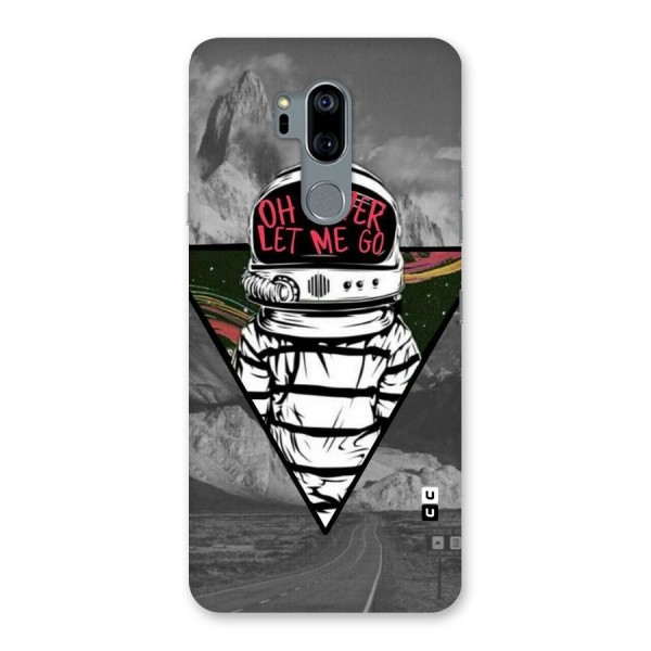 Never Let Me Go Back Case for LG G7