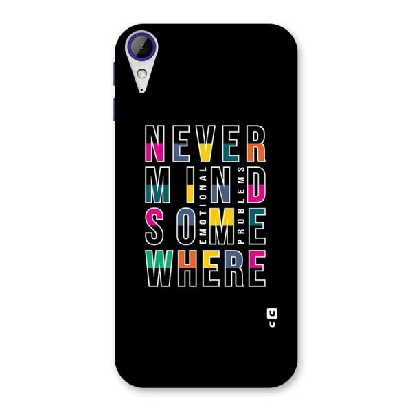 Nevermind Somewhere Back Case for Desire 830