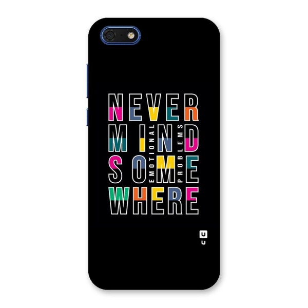 Nevermind Somewhere Back Case for Honor 7s