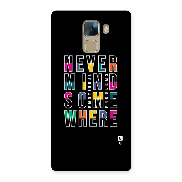 Nevermind Somewhere Back Case for Huawei Honor 7