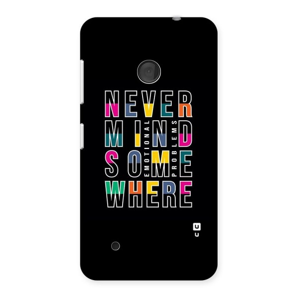 Nevermind Somewhere Back Case for Lumia 530