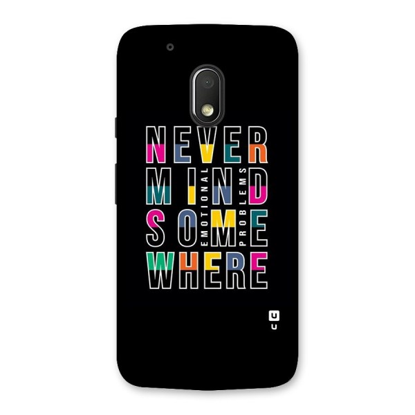 Nevermind Somewhere Back Case for Moto G4 Play