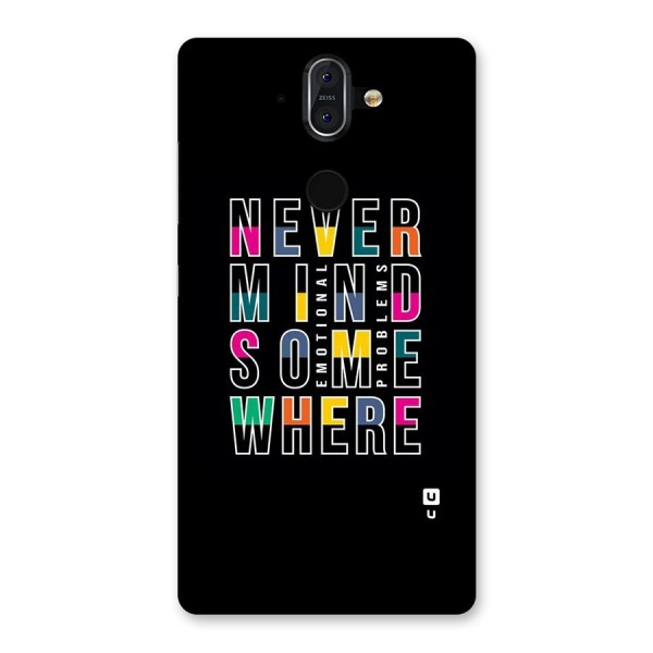 Nevermind Somewhere Back Case for Nokia 8 Sirocco