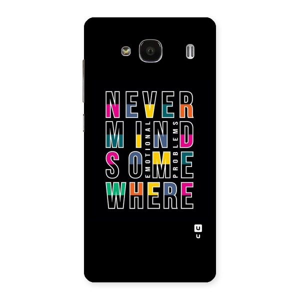 Nevermind Somewhere Back Case for Redmi 2