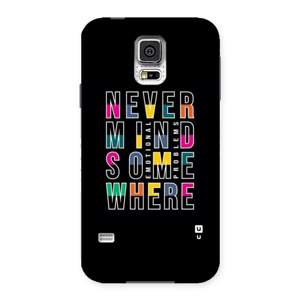 Nevermind Somewhere Back Case for Samsung Galaxy S5