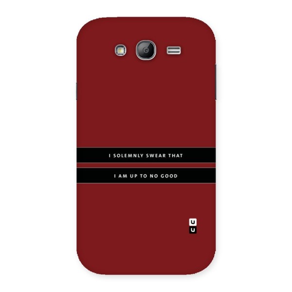 No Good Swear Back Case for Galaxy Grand Neo Plus