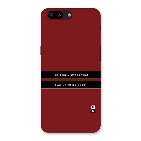 No Good Swear Back Case for OnePlus 5
