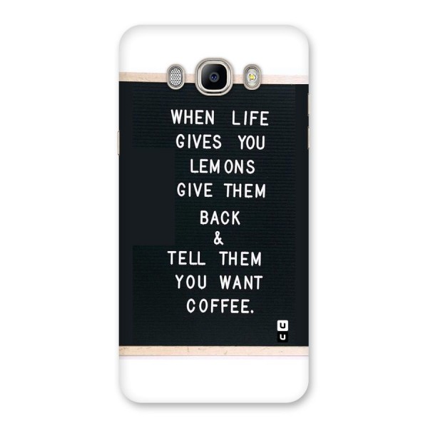 No Lemon Only Coffee Back Case for Galaxy On8