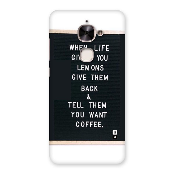 No Lemon Only Coffee Back Case for Le 2